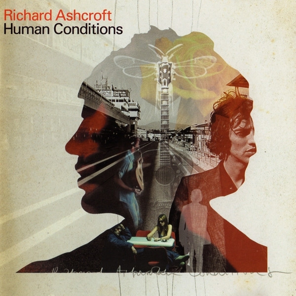 Richard Ashcroft – Human Conditions CD