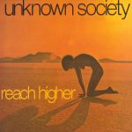 Unknown Society – Reach Higher 12'' Maxi Single Plak (Deep House)