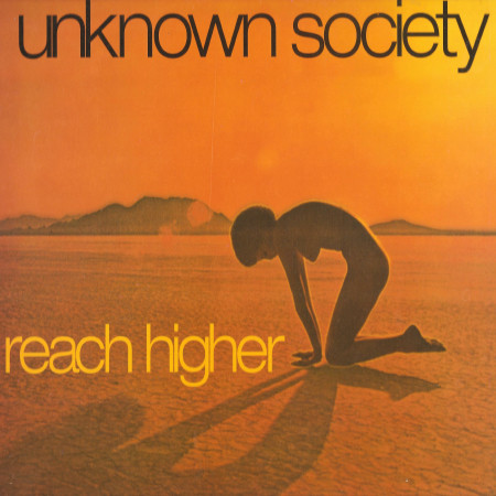 Unknown Society – Reach Higher 12'' Maxi Single Plak (Deep House)