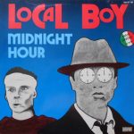 Local Boy – Midnight Hour 12'' Maxi Single Plak