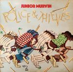 Junior Murvin – Police & Thieves LP Plak