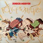 Junior Murvin – Police & Thieves LP Plak