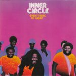 Inner Circle – Everything Is Great LP Plak