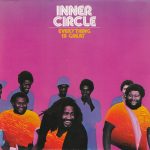 Inner Circle – Everything Is Great LP Plak