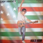 Max-Him – Lady Fantasy 12'' Maxi Single Plak
