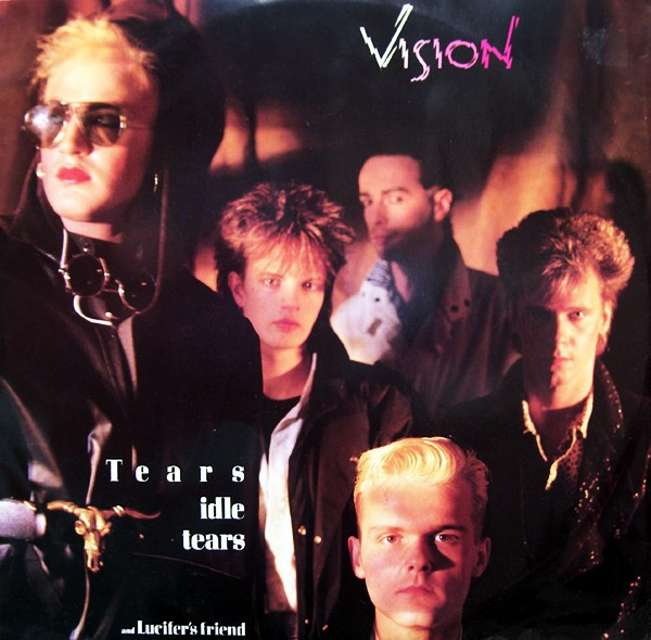 Vision – Tears Idle Tears 12'' Maxi Single Plak