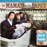 The Mama's And The Papa's – Monday Monday 45lik Plak