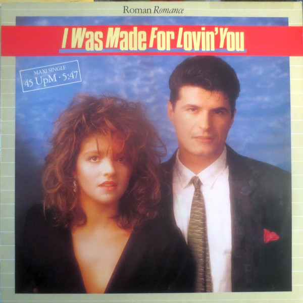 R oman Romance – I Was Made For Lovin' You12'' Maxi Single Plak