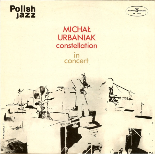Michał Urbaniak Constellation – In Concert LP Plak (Polish Jazz)
