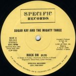 Sugar Kay & The Mighty Three – Rock On 12'' Maxi Single Plak (Electro)