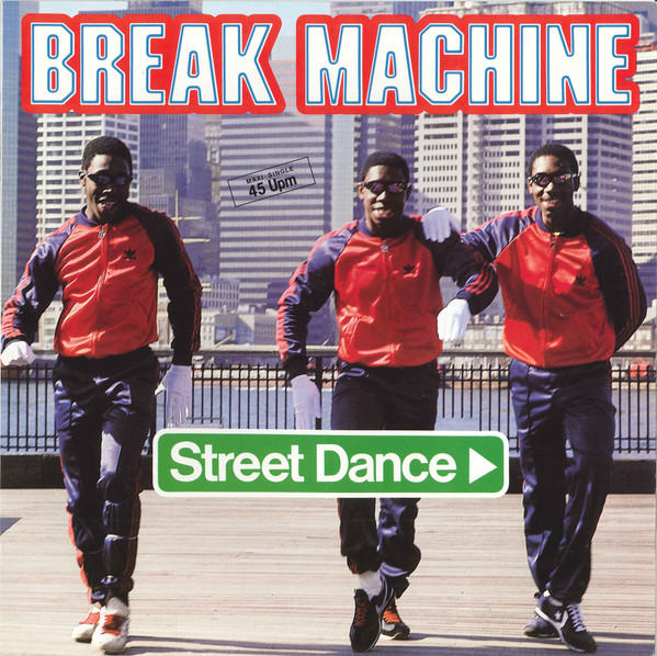 Break Machine – Street Dance 12'' Maxi Single Plak (Electro)
