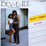 Bev-E-Lee featuring Jeremaya – Sexy Thing 12'' Maxi Single Plak