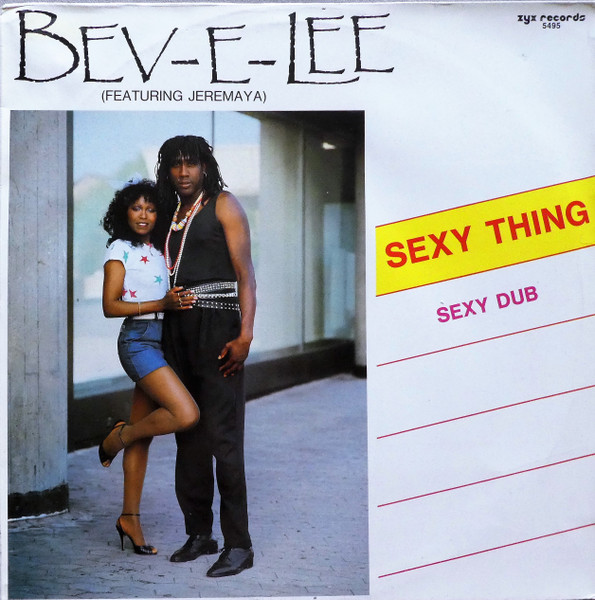 Bev-E-Lee featuring Jeremaya – Sexy Thing 12'' Maxi Single Plak