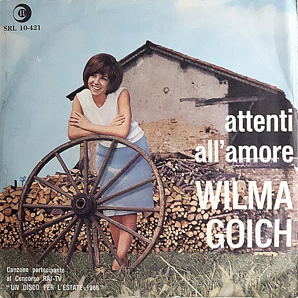 Wilma Goich – Attenti All'Amore 45lik Plak