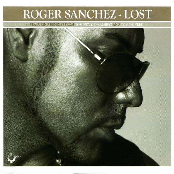 Roger Sanchez – Lost CD Single (House)