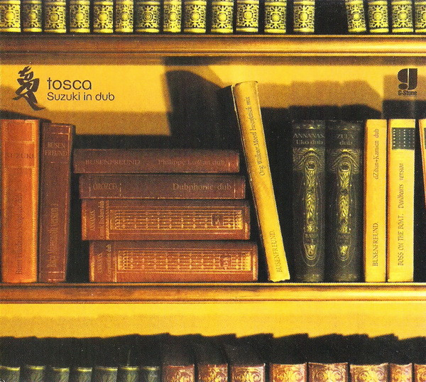 Tosca – Suzuki In Dub CD (Trip Hop)