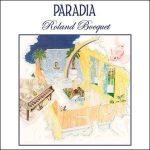 Roland Bocquet – Paradia LP Plak