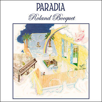 Roland Bocquet – Paradia LP Plak