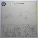 Robert Wyatt – Rock Bottom LP Plak