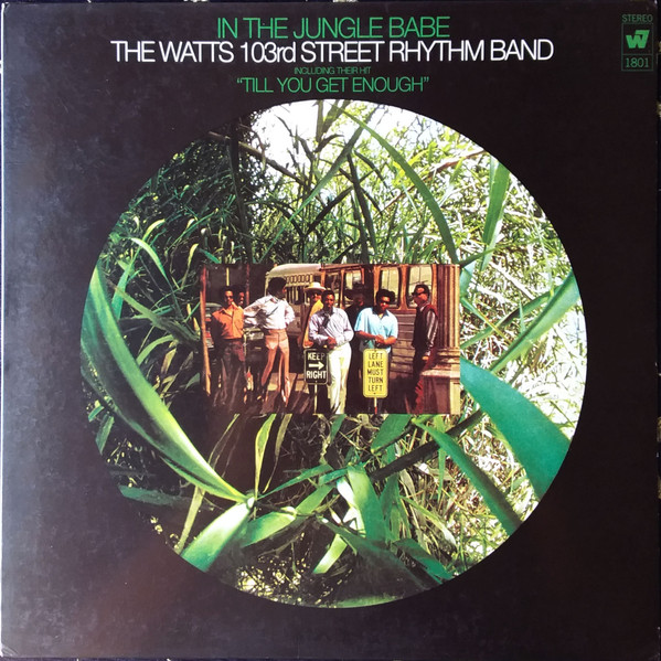 The Watts 103rd St Rhythm Band – In The Jungle, Babe LP Plak
