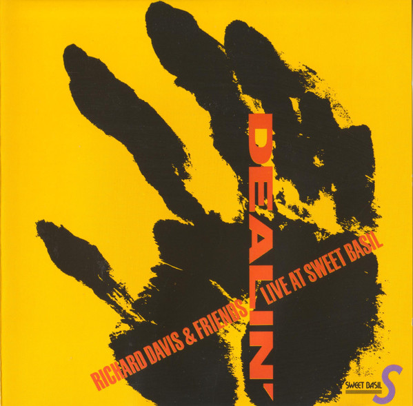 Richard Davis & Friends – Dealin' (Live At Sweet Basil) CD