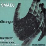 Smadj – Etrange 12'' Maxi Single (Acid Jazz)