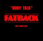 Fatback – Body Talk 12'' Maxi Single Plak