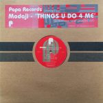 Modaji – Things U Do 4 Me 12'' Maxi Single Plak (Deep House)
