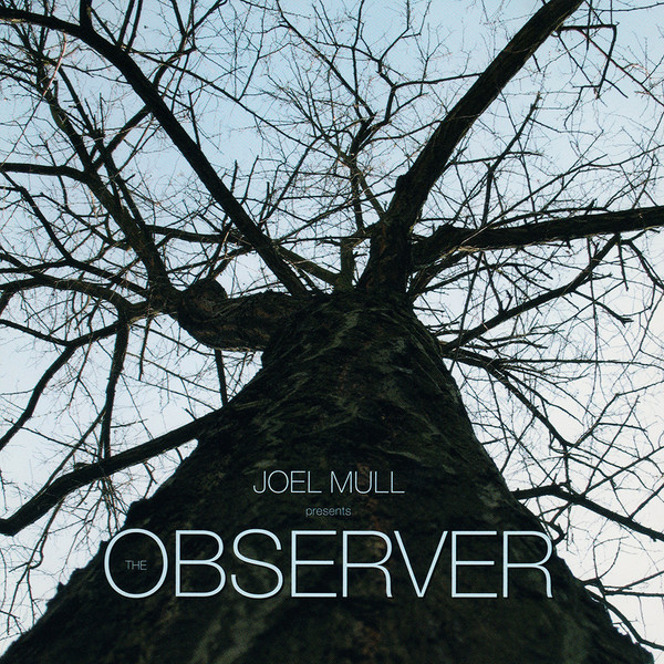 Joel Mull – The Observer CD (Techno)
