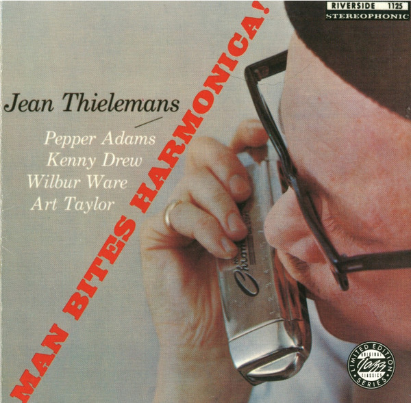 Jean Thielemans – Man Bites Harmonica! CD