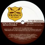 DJ Cor Fijneman Featuring Jan Johnston – Venus (Meant To Be Your Lover) 12'' Maxi Single Plak (Trance) - Görsel 2