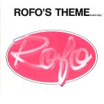 Rofo – Rofo's Theme 12'' Maxi Single Plak