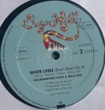 Grandmaster Flash & Melle Mel – White Lines (Don't Don't Do It) 12'' Maxi Single Plak - Görsel 4