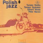 Tomasz Stańko, Tomasz Szukalski, Edvard Vesala, Peter Warren – Twet LP Plak (Polish Jazz)