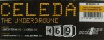 Celeda – The Underground 12'' Maxi Single Plak (House)