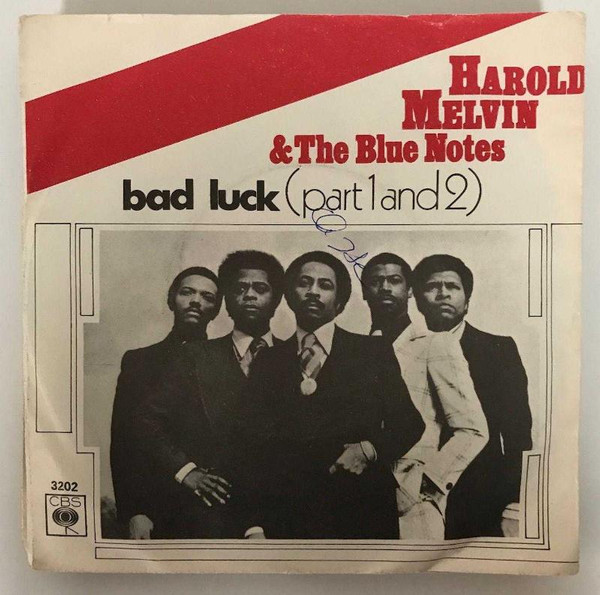 Harold Melvin And The Blue Notes – Bad Luck (Part 1 & 2) 45lik Plak