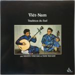 Nguyên Vinh Bao Et Trân Van Khê – Musique Du Viêt-nam - Tradition Du Sud LP Plak