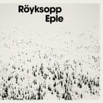 Röyksopp – Eple CD Single 2 (House)