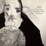 Tamer Temel, Ercüment Orkut, Cem Aksel – Töz CD