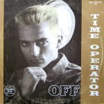 Off – Time Operator 12'' Maxi Single Plak