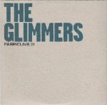 The Glimmers – FabricLive.31 CD (House)