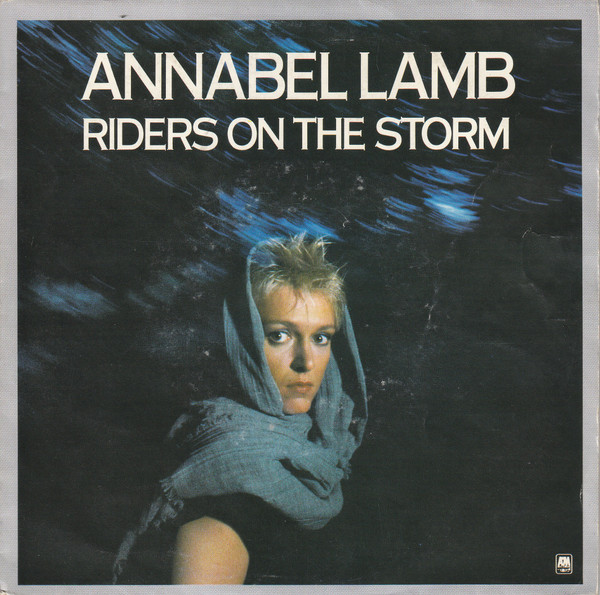 Annabel Lamb – Riders On The Storm 45lik Plak