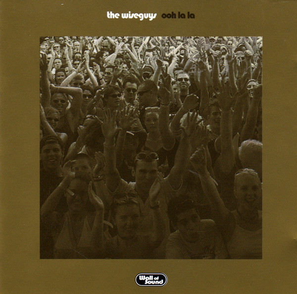 The Wiseguys – Ooh La La CD Single (Electronic)