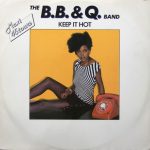 The B.B. & Q. Band – Keep It Hot 12'' Maxi Single Plak