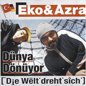 Eko & Azra – Dünya Dönüyor [Die Welt Dreht Sich] CD