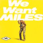 Miles Davis – We Want Miles CD