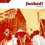 Funked! Volume 3 '77-'80 CD