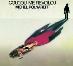 Michel Polnareff – Coucou Me Revoilou LP Plak