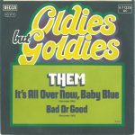 Them – It's All Over Now, Baby Blue / Bad Or Good 45lik Plak - Görsel 2