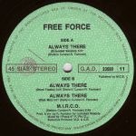 Free Force – Always There 12'' Maxi Single Plak (Early House) - Görsel 2